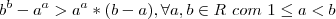 {b}^{b} - {a}^{a } > {a}^{a}*(b - a), \forall a, b \in R\ com\  1 \leq a < b
