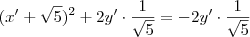 (x' + \sqrt{5})^2  + 2y' \cdot \frac{1}{\sqrt{5}} =  - 2y' \cdot \frac{1}{\sqrt{5}}