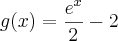 g(x)=\frac{{e}^{x}}{2}-2