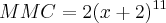 MMC=2(x+2)^{11}