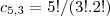 {c}_{5,3}=5!/(3!.2!) {c}_{5,3}=5!/(3!.2!)