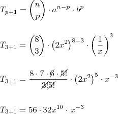 \\ T_{p + 1} = \binom{n}{p} \cdot a^{n - p} \cdot b^p \\\\\\ T_{3 + 1} = \binom{8}{3} \cdot \left ( 2x^2 \right )^{8 - 3} \cdot \left ( \frac{1}{x} \right )^3 \\\\\\ T_{3 + 1} = \frac{8 \cdot 7 \cdot \cancel{6} \cdot \cancel{5!}}{\cancel{3!} \cancel{5!}} \cdot \left ( 2x^2 \right )^5 \cdot x^{- 3} \\\\\\ T_{3 + 1} = 56 \cdot 32x^{10} \cdot \left x^{- 3}