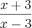 \frac{x+3}{x-3}
