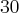 30 30