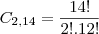 C_{2,14}=\frac{14!}{2!.12!}