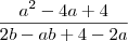 \frac{a^2-4a+4}{2b-ab+4-2a}