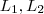 L_1, L_2