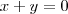 x + y = 0