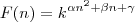 F(n)=k^{\alpha n^2 + \beta n + \gamma}