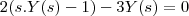 2(s.Y(s)-1)-3Y(s)=0