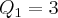 {Q}_{1}=3