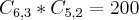 {C}_{6,3}*{C}_{5,2} = 200 {C}_{6,3}*{C}_{5,2} = 200