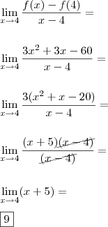 \\ \lim_{x \rightarrow 4} \frac{f(x) - f(4)}{x - 4} = \\\\\\ \lim_{x \rightarrow 4} \frac{3x^2 + 3x - 60}{x - 4} = \\\\\\ \lim_{x \rightarrow 4} \frac{3(x^2 + x - 20)}{x - 4} = \\\\\\ \lim_{x \rightarrow 4} \frac{(x + 5)\cancel{(x - 4)}}{\cancel{(x - 4)}} = \\\\\\ \lim_{x \rightarrow 4}  (x + 5) = \\\\ \boxed{9}
