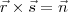 \vec{r}\times \vec{s} = \vec{n}