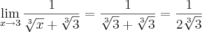 \lim_{x\rightarrow3}\frac{1}{\sqrt[3]{x}+\sqrt[3]{3}}= \frac{1}{\sqrt[3]{3}+\sqrt[3]{3}} = \frac{1}{2\sqrt[3]{3}}