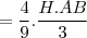 =\frac{4}{9}.\frac{H.AB}{3}