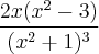 \frac{2x(x^2-3)}{(x^2+1)^3}