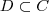 D \subset C