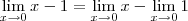 \lim_{x\to 0} x-1 = \lim_{x\to 0} x - \lim_{x\to 0} 1 \lim_{x\to 0} x-1 = \lim_{x\to 0} x - \lim_{x\to 0} 1