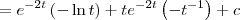 = e^{-2t} \left(-\ln t\right) + te^{-2t}\left(-t^{-1}\right) + c