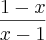 \frac{1-x}{x-1}