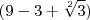 (9-3+\sqrt[2]{3})