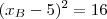 (x_B-5)^2 = 16