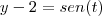 y-2=sen(t)