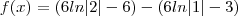f(x)=(6ln|2|-6)-(6ln|1|-3) f(x)=(6ln|2|-6)-(6ln|1|-3)
