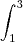 \int_{1}^{3}