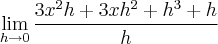 \lim_{h\rightarrow0}\frac{3{x}^{2}h+3x{h}^{2}+{h}^{3}+h}{h}