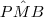 P\hat{M}B