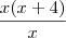 \frac{x(x+4)}{x}