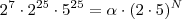 2^{7} \cdot 2^{25}\cdot5^{25}=\alpha \cdot(2 \cdot 5)^N 2^{7} \cdot 2^{25}\cdot5^{25}=\alpha \cdot(2 \cdot 5)^N