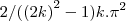 2/({(2k)}^{2}-1)k.{\pi}^{2} 2/({(2k)}^{2}-1)k.{\pi}^{2}
