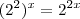 (2^2)^x =2^{2x}