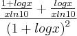 \frac{\frac{1+logx}{xln10}+\frac{logx}{xln10}}{{(1+logx)}^{2}} \frac{\frac{1+logx}{xln10}+\frac{logx}{xln10}}{{(1+logx)}^{2}}