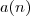 a(n) a(n)