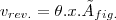 {v}_{rev.}=\theta.x.{Á}_{fig.} {v}_{rev.}=\theta.x.{Á}_{fig.}