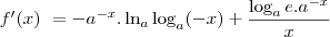 f^\prime(x)\ = -a^{-x}.\ln_{a}\log_{a}(-x) +{\frac{\log_{a}e.a^{-x}}{x}