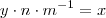 y \cdot n\cdot m^{-1} = x