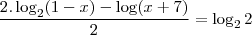 \frac{2.\log_{2}(1-x)-\log(x+7)}{2}=\log_2 2