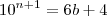 10^{n+1} = 6b + 4