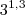 3^{1,3}