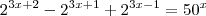 {2}^{3x+2}-{2}^{3x+1}+{2}^{3x-1}={50}^{x} {2}^{3x+2}-{2}^{3x+1}+{2}^{3x-1}={50}^{x}
