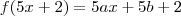 f(5x + 2) = 5ax + 5b + 2
