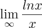 \lim_{\infty}\frac{ln x}{x}