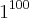 {1}^{100} {1}^{100}