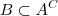 B \subset A^C