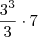 \frac{3^3}{3} \cdot 7